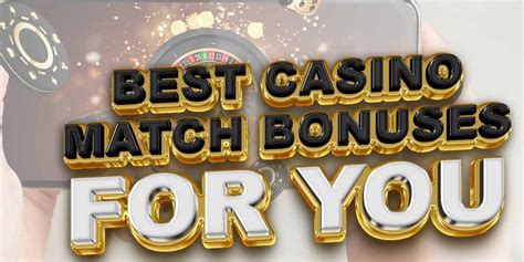 best match bonus online casino